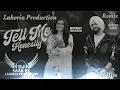 Lagu Tell me honestly|| dhol mix || ammy Virk || dj saab by lahoria production remix Punjabi song 🎉🎉