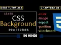 CSS Backgrounds Background Properties In CSS Background In CSS CSS Tutorial In Hindi 8