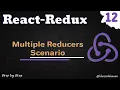 React Redux Tutorial - Multiple Reducer Scenario