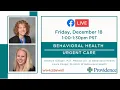 Behavioral Health Urgent Care