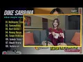 Dike Sabrina - HELIKOPTER TURUN KE PADANG - SUMANDHING - KARI CERITO || FULL ALBUM KOPLO