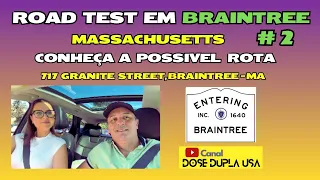 Braintree - MA Road Test