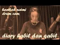 Download Lagu DIARY HABIL DAN QABIL