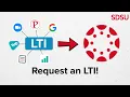 How to Request a Canvas LTI External App SDSU