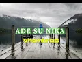 Download Lagu ADE SU NIKA _ VhembrizG (Version Wayase) _ OFFICIAL AUDIO 2024