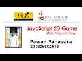 JavaScript 2D Game Development Java Institute M G Pawan Pabasara Chandeepa