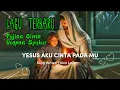 Download Lagu YESUS AKU CINTA PADA MU _ PUJIAN CINTA UCAPAN SYUKUR _ LAGU TERBARU 2025 _ TITIEN MULYA LAUW