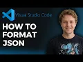 How to Format JSON on VS Code Step by Step