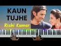 Download Lagu Kaun Tujhe Piano Instrumental | Karaoke With Lyrics | Ringtone | Tutorial | Notes | Keyboard