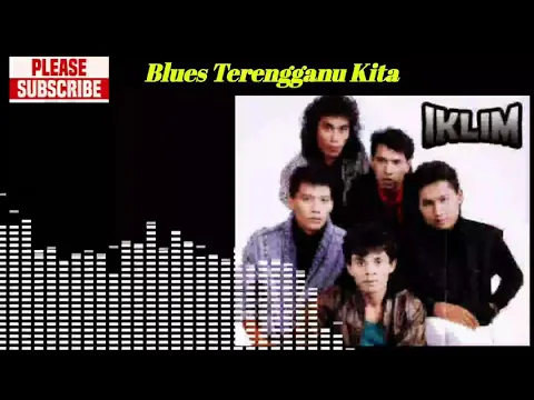 Download MP3 Iklim - Blues Terengganu Kita