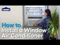 How to Install a Window Air Conditioner A Step-by-Step Guide