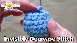 Learn the Invisible Decrease Stitch - Single Crochet 2 Stitches Together