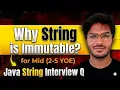 T1-M1 Why Exactly Are Strings Immutable in Java Mid Level Deep Dive Java String Interview Q