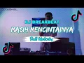 Download Lagu DJ MASIH MENCINTAINYA BREAKBEAT REMIX FULL MELODY