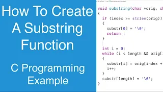 How To Create A Substring Function C Programming Example