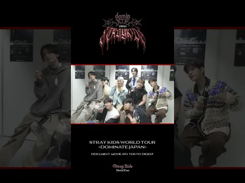 Document Movie Ep.1 TOKYO Digest
