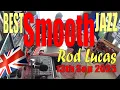 Lagu Best Smooth Jazz (13th September 2025) - Host Rod Lucas