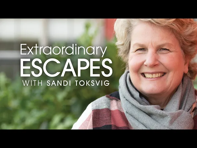 Extraordinary Escapes with Sandi Toksvig - Own it on Digital Download and DVD.