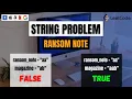 Ransom Note FAANG String Problem Leetcode 383 Using Python