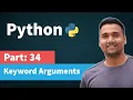 Keyword Arguments in Python Part 34 Python Tutorial for Beginners in Hindi