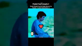 Clouds Shaded Prophet Yusuf Wherever He Passed Lands Turned Green Shorts Yusuf Joseph 