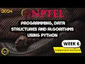 NPTEL Programming Data Structures And Algorithms Using Python Week6 Quiz Assignment Solutions 2024