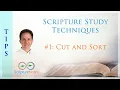 Scripture Study Technique 1 - Cut and Sort