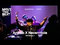 Lagu Anima x Neverrtale performs Bintang (Live at MOVE THE BEAT #MTBVOL1)