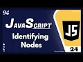 JavaScript DOM - Identifying Nodes Tutorial