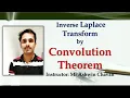 Lecture 08 Convolution Theorem Inverse Laplace Transform