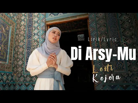 Download MP3 Lesti - Di Arsy-Mu | Official Lyric Video