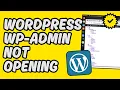 Easy Fix WordPress WP-Admin Not Opening