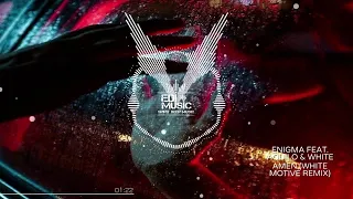enigma feat aquilo amen white motive remix