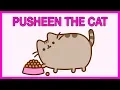 PUSHEEEN THE CAT S - Funny Pusheen Compilation