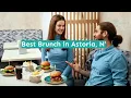 Best Brunch in Astoria NY