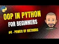 OOP in Python for Beginners Writing Methods for Clean Reusable Code