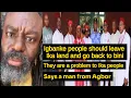 Lagu Igbanke people are not part of Ika. They are a problem to Ika land. Says an angry man from Agbor.