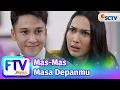 Download Lagu FTV SCTV Amanda Salma \u0026 Antonio Blanco Jr - Mas-Mas Masa Depanmu