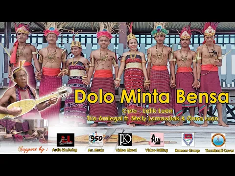 Download MP3 Dolo Minta Bensa||Trio Amlegal Ft Melly Lamawitak \u0026 Onna Luon (Official MV 2021)