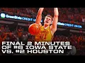 FINAL 2 MINUTES of Iowa State Home Court WIN vs Houston Big 12 Basketball