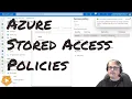 Stored Access Policy Vs Shared Access Signature SAS - Azure Blob Storage Access Permissions
