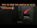 The Division 2 - TIPS TO FIND THE SNITCH 2025