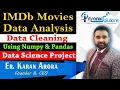 IMDB Movies Data Cleaning and Data Analysis using Python - IMDB Movies Data Analytics Using Pandas