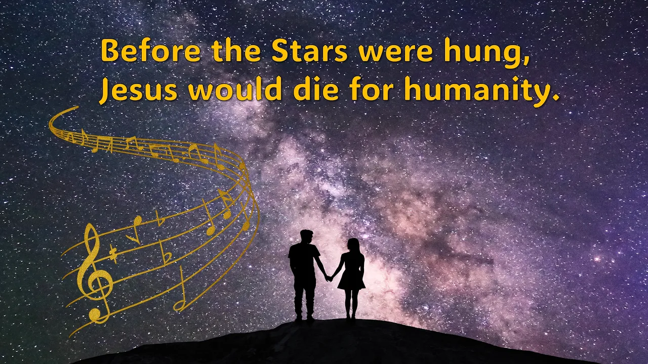 Gospel Song - Before The Stars were Hung