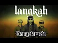 GANGSTARASTA - LANGKAH (Official Music Video)