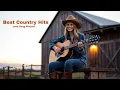 Download Lagu Best Slow Country Songs of All Time | Inspired by Alan Jackson, Don Williams \u0026 Willie Nelson