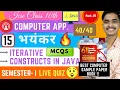 Iterative Constructs In Java MCQ ICSE 10 Semester 1 Computer Applications Important MCQ