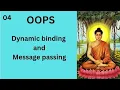 Dynamic binding and message passing OOPS