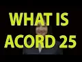 What is Acord 25
