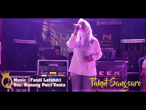 Download MP3 LAGU DAERAH KERINCI TAKUT SANGSARO || Voc. NUNUNG PUTRI VENTA|| LIVE REC - QUEEN PROSOUND